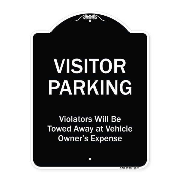 Designer Series-Visitor Parking Violators Will Be Towed Away Vehicle Owner, 24" x 18", BW-1824-9870